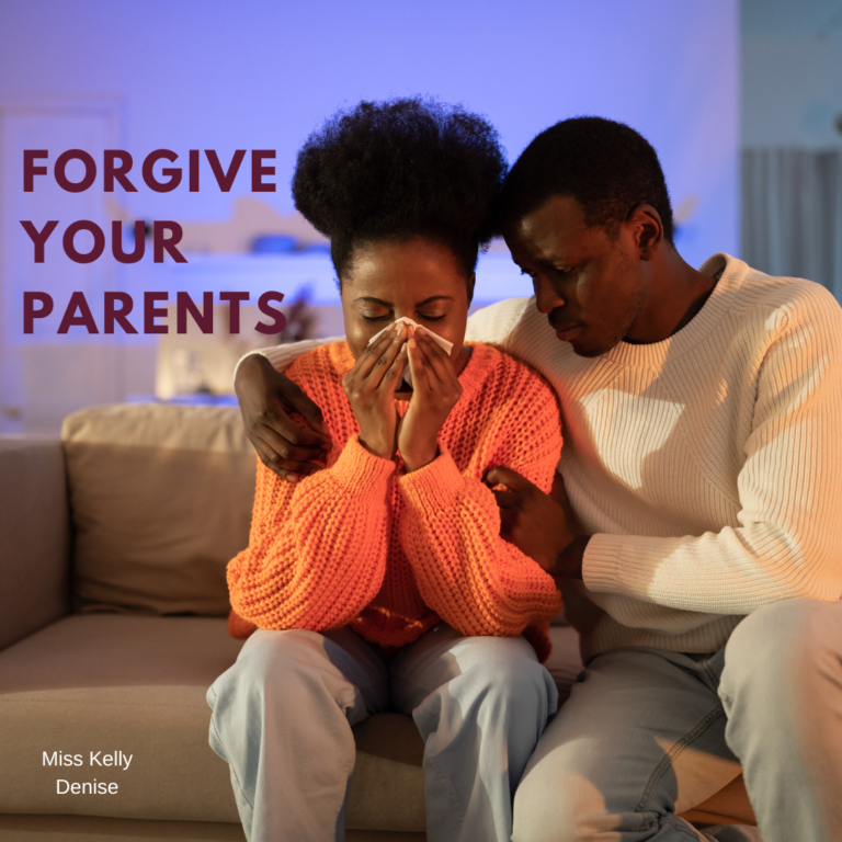 Forgive your Parents